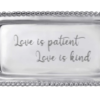 Love is Patient Love is Kind Tray